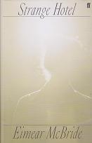 Strange Hotel by Eimear McBride